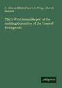 D. Holman Millett: Thirty-First Annual Report of the Auditing Committee of the Town of Swampscott, Buch