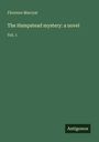 Florence Marryat: The Hampstead mystery: a novel, Buch