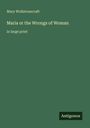Mary Wollstonecraft: Maria or the Wrongs of Woman, Buch