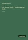 Andrew Crichton: The Natural History of Gallinaceous Birds, Buch