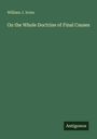 William J. Irons: On the Whole Doctrine of Final Causes, Buch