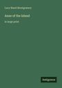 Lucy Maud Montgomery: Anne of the Island, Buch