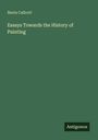 Maria Callcott: Essays Towards the History of Painting, Buch