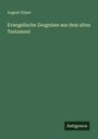 August Küper: Evangelische Zeugnisse aus dem alten Testament, Buch