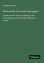 Bernhard Poten: Monumenta Germaniae Paedagogica, Buch