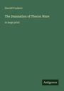 Harold Frederic: The Damnation of Theron Ware, Buch