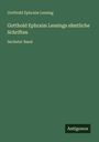 Gotthold Ephraim Lessing: Gotthold Ephraim Lessings sämtliche Schriften, Buch