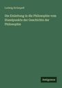 Ludwig Strümpell: Die Einleitung in die Philosophie vom Standpunkte der Geschichte der Philosophie, Buch
