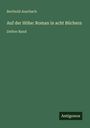 Berthold Auerbach: Auf der Höhe: Roman in acht Büchern, Buch