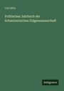 Carl Hilty: Politisches Jahrbuch der Schweizerischen Eidgenossenschaft, Buch