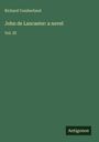 Richard Cumberland: John de Lancaster: a novel, Buch