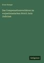 Ernst Stampe: Das Compensationsverfahren im vorjustinianischen Stricti Juris Judicium, Buch