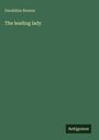 Geraldine Bonner: The leading lady, Buch