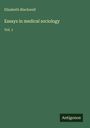 Elizabeth Blackwell: Essays in medical sociology, Buch