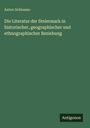Anton Schlossar: Die Literatur der Steiermark in historischer, geographischer und ethnographischer Beziehung, Buch