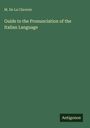 M. de La Claverie: Guide to the Pronunciation of the Italian Language, Buch