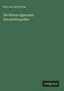 Karl von Richthofen: Die älteren Egmonder Geschichtsquellen, Buch