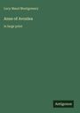 Lucy Maud Montgomery: Anne of Avonlea, Buch