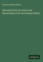 Susanna Hopkins Mason: Selections from the Letters and Manuscripts of the Late Susanna Mason, Buch