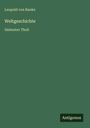 Leopold von Ranke: Weltgeschichte, Buch
