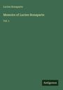 Lucien Bonaparte: Memoirs of Lucien Bonaparte, Buch