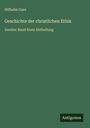 Wilhelm Gass: Geschichte der christlichen Ethik, Buch