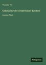 Theodor Pyl: Geschichte der Greifswalder Kirchen, Buch