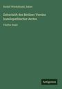 Rudolf Windelband: Zeitschrift des Berliner Vereins homöopathischer Aertze, Buch