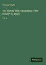 Thomas Wright: The History and Topography of the Country of Essex, Buch