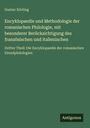 Gustav Körting: Encyklopaedie und Methodologie der romanischen Philologie, mit besonderer Berücksichtigung des französischen und italienischen, Buch