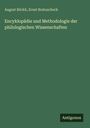 August Böckh: Encyklopädie und Methodologie der philologischen Wissenschaften, Buch