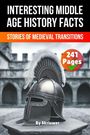 Skriuwer. com: Interesting Middle Age History Facts, Buch