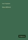Iwan Turgenjew: Klara Militsch, Buch