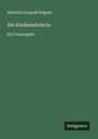 Heinrich Leopold Wagner: Die Kindermörderin, Buch