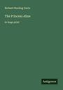 Richard Harding Davis: The Princess Aline, Buch