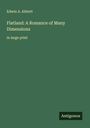 Edwin A. Abbott: Flatland: A Romance of Many Dimensions, Buch