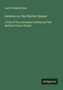 Lady Florence Dixie: Aniwee; or, the Warrior Queen, Buch