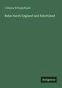 Johanna Schopenhauer: Reise durch England und Schottland, Buch