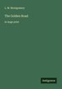 L. M. Montgomery: The Golden Road, Buch
