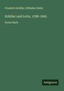 Friedrich Schiller: Schiller und Lotte, 1788-1805, Buch