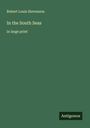 Robert Louis Stevenson: In the South Seas, Buch