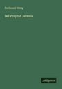 Ferdinand Hitzig: Der Prophet Jeremia, Buch