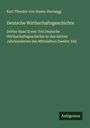 Karl Theodor Von Inama-Sternegg: Deutsche Wirthschaftsgeschichte, Buch