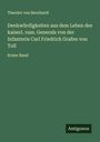 Theodor Von Bernhardi: Denkwürdigkeiten aus dem Leben des kaiserl. russ. Generals von der Infanterie Carl Friedrich Grafen von Toll, Buch
