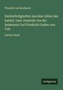 Theodor Von Bernhardi: Denkwürdigkeiten aus dem Leben des kaiserl. russ. Generals von der Infanterie Carl Friedrich Grafen von Toll, Buch