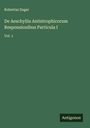 Robertus Enger: De Aeschyliis Antistrophicorum Responsionibus Particula I, Buch