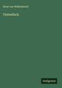 Ernst Von Wildenbruch: Tintenfisch, Buch