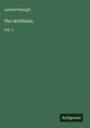 Jessie Fothergill: The Wellfields, Buch