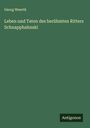 Georg Weerth: Leben und Taten des berühmten Ritters Schnapphahnski, Buch