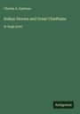 Charles A. Eastman: Indian Heroes and Great Chieftains, Buch